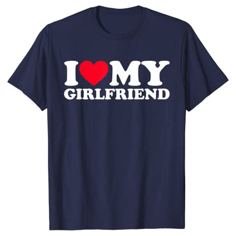 "I Love My Girlfriend" T-shirts